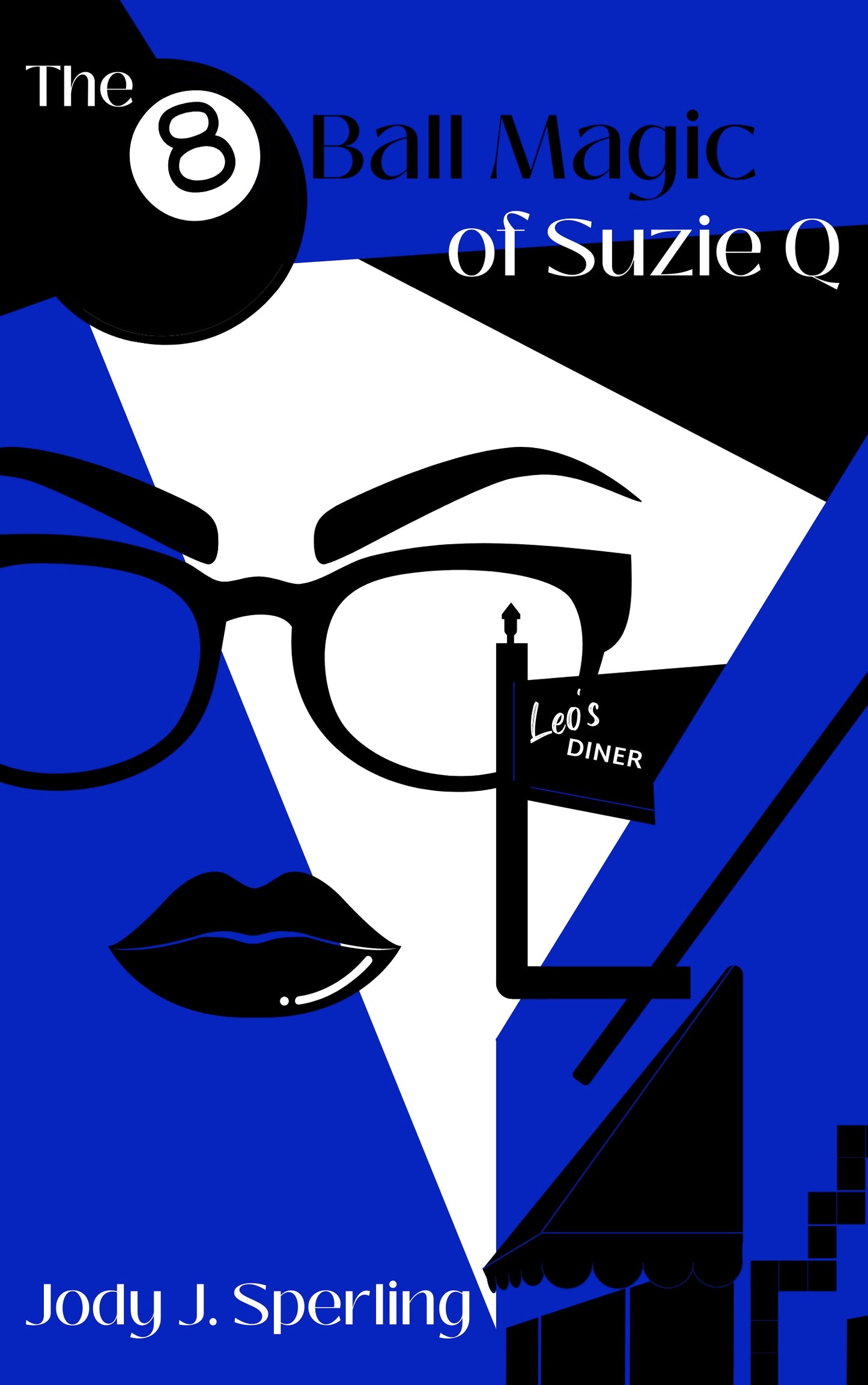 The 8 Ball Magic of Suzie Q. (ePub/Kindle)