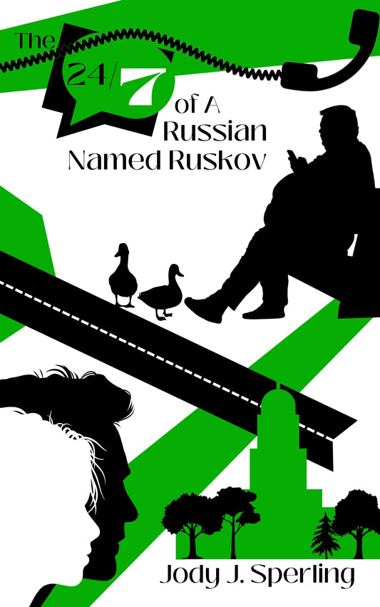 The 24/7 of A Russian Named Ruskov (ePUB/Kindle)