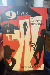 Book 1 - The 9 Lives of Marva DeLonghi (Paperback)